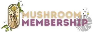 Mushroom Membership