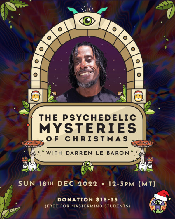 The Psychedelic Mysteries of Christmas