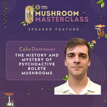 Colin Domnauer - Mushroom Membership - Speaker Feature - Square